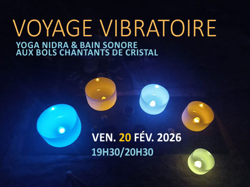 Voyage vibratoire avec Isabelle BLONDELLE